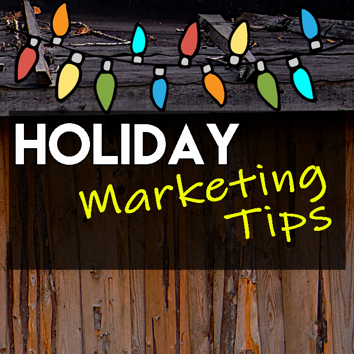 Tips for Holiday Marketing Shoreline Digital Marketing